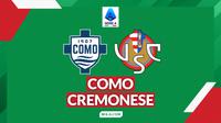 Prediksi&nbsp;Como vs Cremonese - Serie A. (Bola.com/Gregah Nurikhsani)