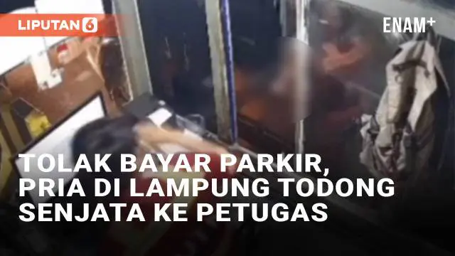 VIDEO: Tolak Bayar Parkir, Pria di Lampung Todong Senjata ke Petugas