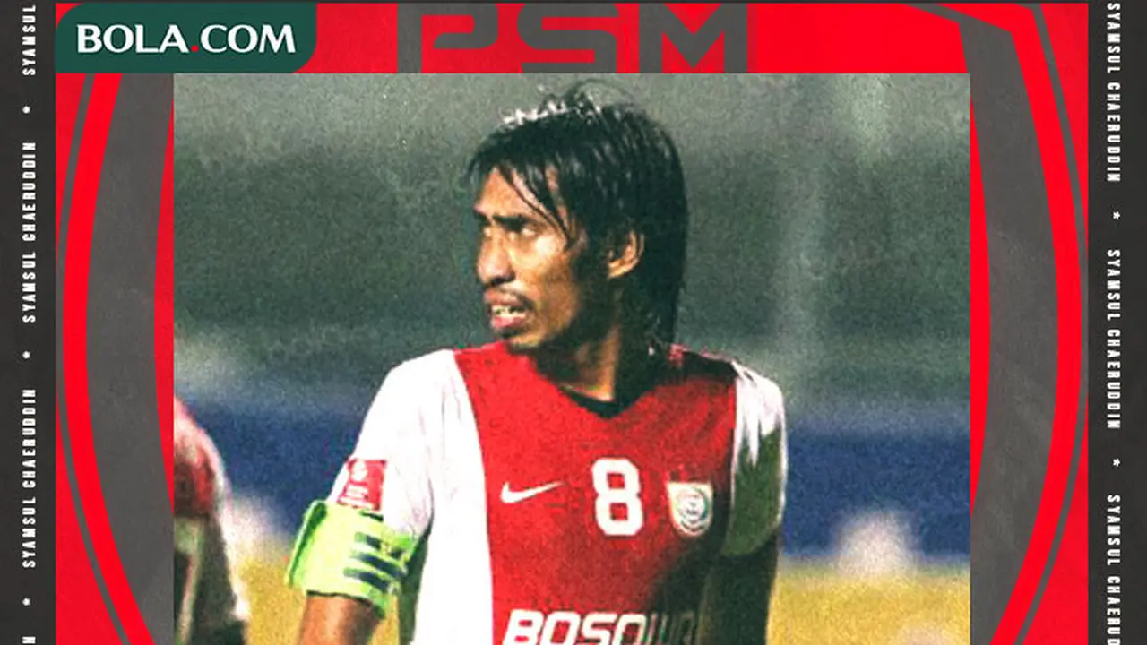 PSM Makassar - Syamsul Chaeruddin