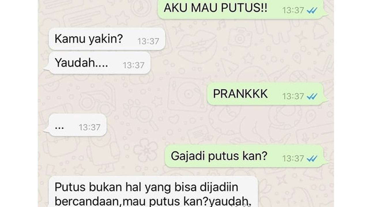 6 Chat Prank Minta Putus Ini Bikin Senyum Tipis, Hubungan Dibuat Mainan
