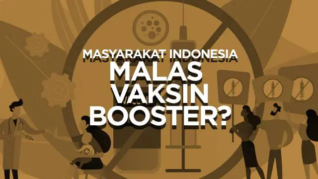 Capaian vaksinasi booster covid-19 di Indonesia belum mencapai target. Padahal saat ini varian baru virus covid-19 terus bermunculan di tengah masyarakat.