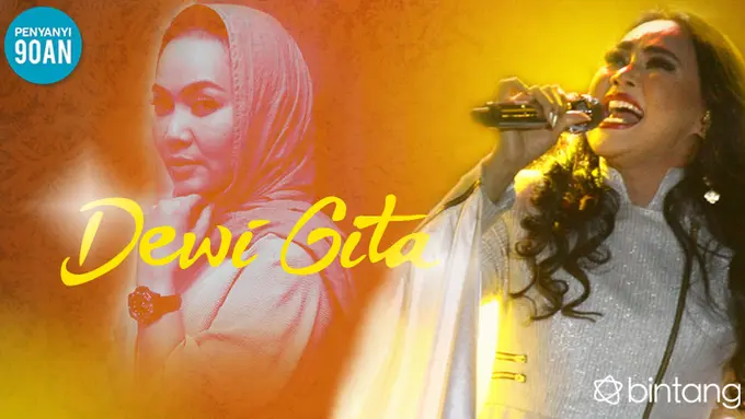 [Bintang] Penyanyi 90an: Dewi Gita, dari Menari hingga Tekuni Menyanyi