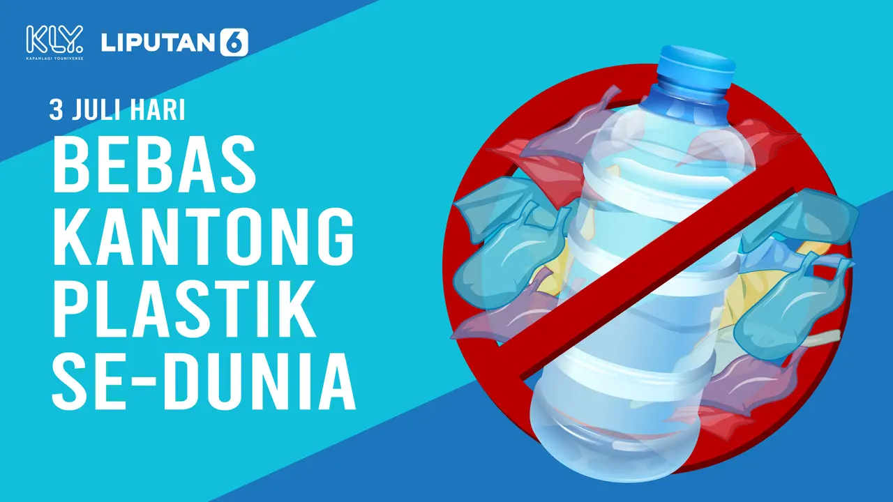 3 Juli Hari Bebas Kantong Plastik dan Usaha Menyelamatkan Bumi