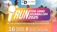 Run For Good Journalism 2025. (Istimewa)