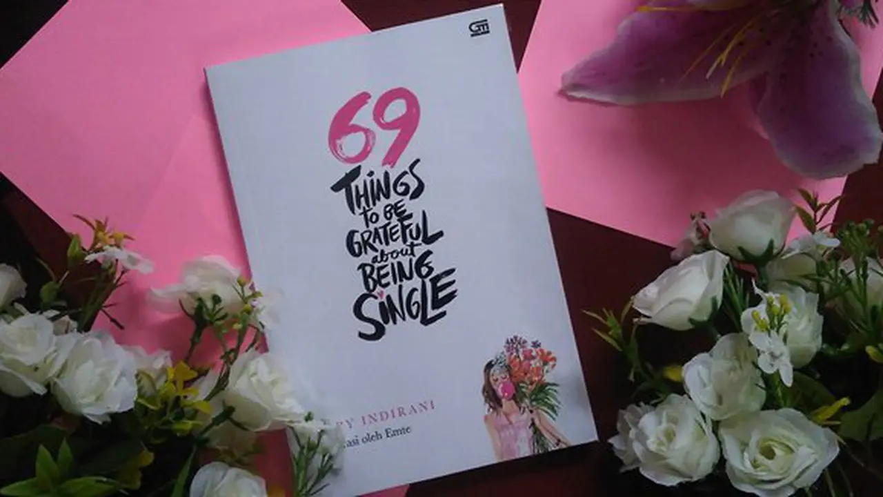 69 Things To Be Grateful About Being Single./Copyright Vemale/Endah
