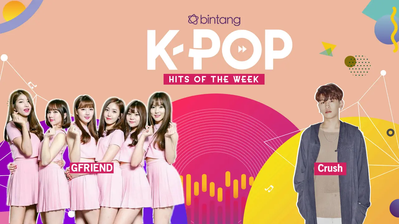 [Bintang] Bintang K-Pop Hits of the Week: GFRIEND, Crush, TWICE