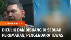 Diduga dianiaya, seorang pengendara motor tewas usai terlibat keributan dengan pengendara mobil di Jalan Perintis Kemerdekaan, Kota Bogor, Kamis dini hari. Korban diculik dan dibuang di sebuah perumahan hingga meninggal dunia di rumah sakit. Para pel...