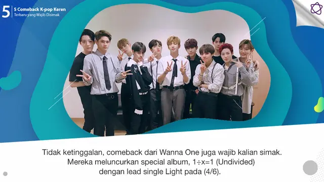 [Bintang] 5 Comeback K-pop Keren Terbaru yang Wajib Disimak