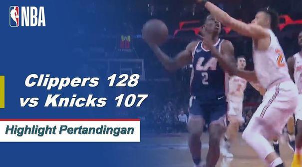 Six Clippers skor 15+ poin karena Los Angeles mengalahkan New York 128 - 107