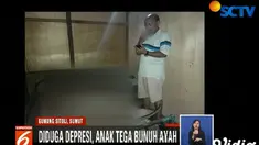 Tersangka yang diduga depresi, tega menghabisi nyawa sang ayah di Desa Madula, Gunung Sitoli, Sumatera Utara, usai pulang dari sawah pada Jumat malam.