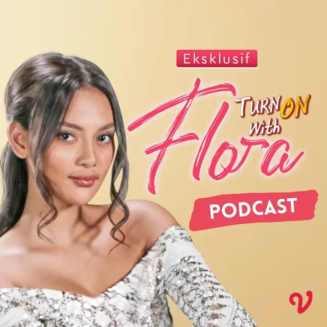 Vidio Rilis Podcast Turn On With Flora