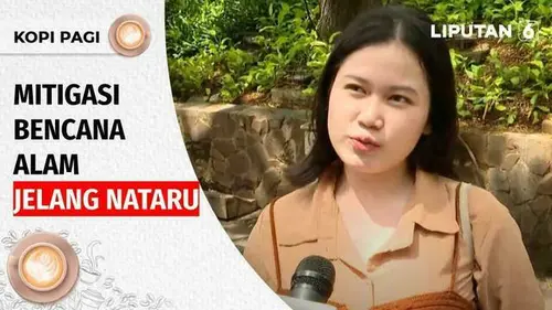 VIDEO: Kopi Pagi: Mitigasi Bencana Alam Jelang Nataru