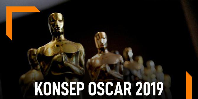 VIDEO: Tanpa Pemandu Acara, Ini Konsep Baru Oscar 2019