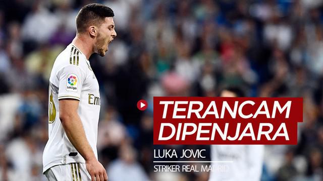 Berita video striker Real Madrid, Luka Jovic, terancam dipenjara di Serbia karena tidak mengisolasi diri terkait merebaknya virus Corona di negaranya.