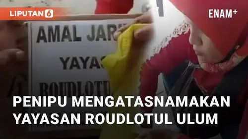 VIDEO: Viral Penipu Mengatasnamakan Yayasan Roudlotul Ulum di Merakurak Tuban