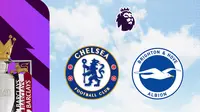 Liga Inggris - Chelsea Vs Brighton (Bola.com/Adreanus Titus)