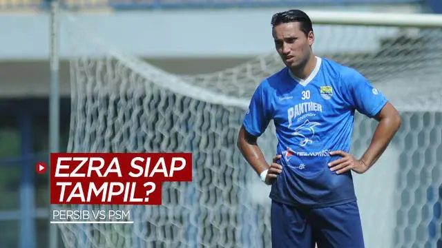VIDEO BRI Liga 1: Apakah Bisa Tampil Saat Persib Bandung Hadapi PSM Makassar? Ini Jawaban Ezra Walian