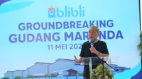 Sambutan CEO & Co-Founder Blibli Kusumo Martanto dalam acara Groundbreaking Gudang Marunda Blibli.