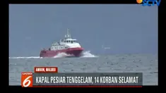14 korban akhirnya selamat setelah ditolong Tim SAR Ambon dengan Kapal Negara SAR 235 Abimanyu.