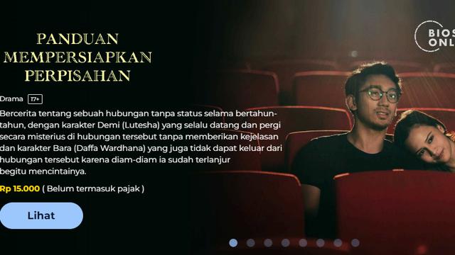 Film Panduan Mempersiapkan Perpisahan Siap Disaksikan Melalui Aplikasi dan Laman Bioskop Online. (Website: www.bioskoponline.com)