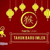 Fakta Unik Tahun Baru Imlek