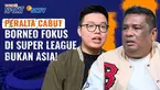Ditinggal Peralta ke Persib, Borneo FC Lebih Prioritaskan Super League Ketimbang ACGL di Asia