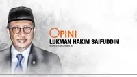 Opini Lukman Hakim Saifuddin (Liputan6.com/Trie yas)