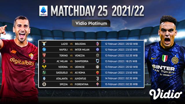 Link Live Streaming Liga Italia 2021/2022 Matchday 25 di Vidio, 12-15 Februari 2022