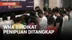 WNA SINDIKAT PENIPUAN DITANGKAP BARESKRIM POLRI