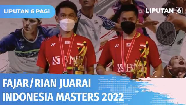 Pasangan Ganda Putra Indonesia, Fajar Alfian dan Muhammad Rian Ardianto atau FajRi tahun ini sukses meraih gelar juara Indonesia Masters 2022. Sebelumnya FajRi juga menjuarai Swiss Open 2022 dan runner up Thailand Open serta Korea Open 2022.