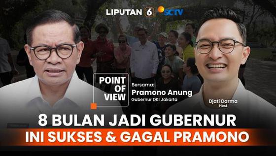 Delapan Bulan Jadi Gubernur Jakarta, Ini Sukses dan Gagal Pramono Anung | POV