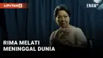 Rima Melati Meninggal Dunia