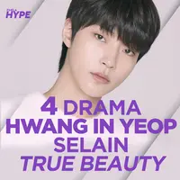 4 Drama Hwang In Yeop Selain True Beauty yang Wajib Kamu Tonton