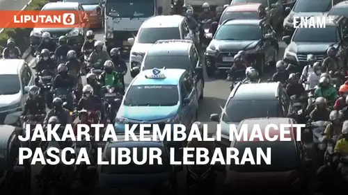 VIDEO: Hari Pertama Kerja, Sejumlah Ruas Jalan di Jakarta Kembali Macet