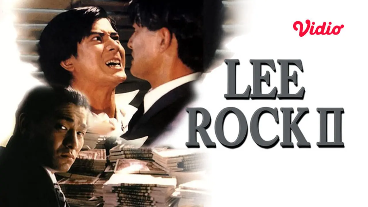 Sinopsis Film Lee Rock II