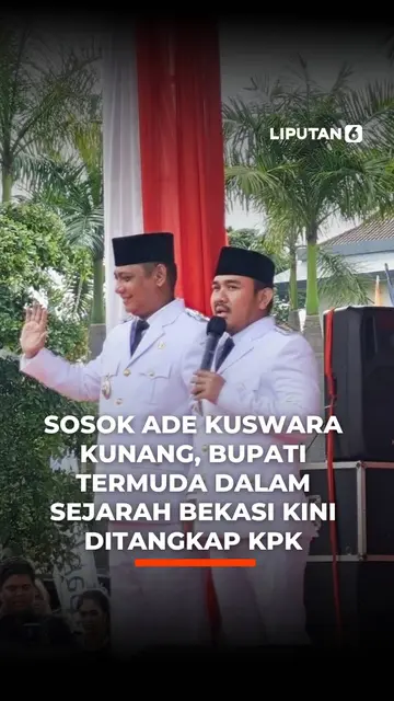 Sosok Ade Kuswara Kunang, Bupati Termuda dalam Sejarah Bekasi Kini Ditangkap KPK