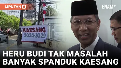 VIDEO: Banyak Spanduk Kaesang, Pj Gubernur DKI Jakarta: Kalimatnya Dilihat Dong