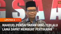 Menko Polhukam Mahfud MD angkat bicara terkait rencana pendaftaran calon presiden dan calon wakil presiden. Menurut Mahfud, waktu pendaftaran yang terlalu lama bisa memicu pertengkaran.