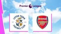 Liga Inggris - Luton Town Vs Arsenal (Bola.com/Adreanus Titus)