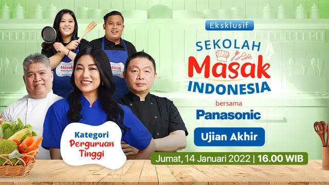 Live Streaming Sekolah Masak Indonesia Penentuan Juara Perguruan Tinggi