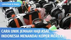 Calon jemaah haji punya cara unik untuk memudahkan dalam mengenali koper miliknya. Selain menulis nama dan memasang foto para jemaah biasanya juga memberi tanda khusus pada koper mereka, mulai dari boneka, kain lap, sandal, hingga gayung yang digantu...
