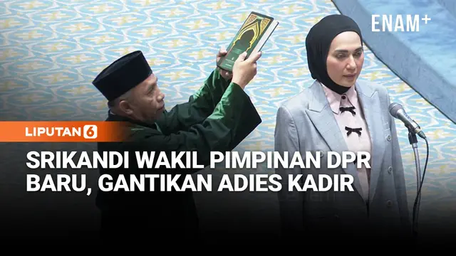 Kejutan Sosok Sari Yuliati Wakil Pimpinan DPR Baru Gantikan Adies Kadir yang Jabat Hakim MK