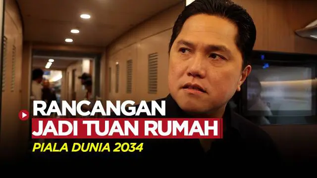 Berita Video, Erick Thohir menyebut adanya rencana Indonesia menjadi tuan rumah Piala Dunia 2034 pada Senin (9/10/2023)