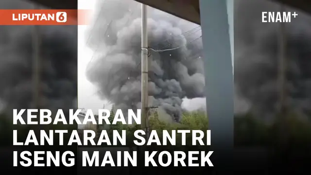 Santri Iseng Main Korek, Asrama Putra Ponpes Terbakar