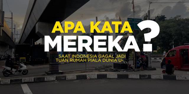 VIDEO: Ungkapan Hati Masyarakat Setelah Indonesia Gagal Jadi Tuan Rumah Piala Dunia U-20 2023