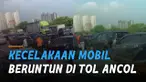 Enam mobil mengalami kecelakaan beruntun di Jalan Tol Ancol Barat mengarah ke Pluit, Jakarta.