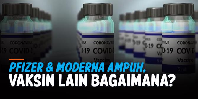 VIDEO: Pfizer dan Moderna Unggul Lawan Varian Covid-19, Vaksin Lain Bagaimana?