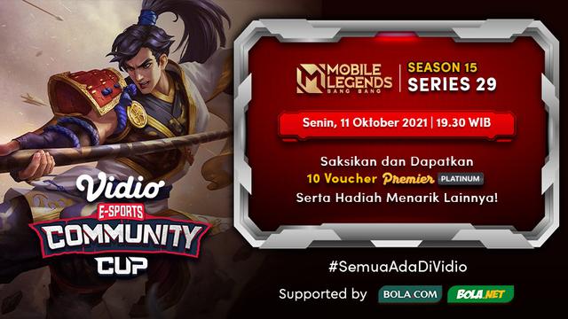 Jadwal dan Live Streaming Vidio Community Cup Season 15 Mobile Legends Series 29, Senin 11 Oktober 2021