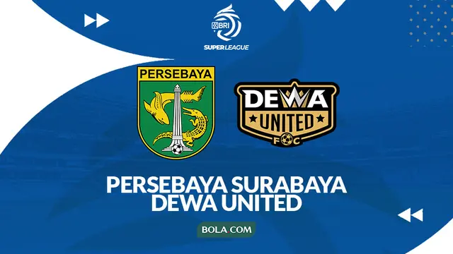 Persebaya Surabaya vs Dewa United
