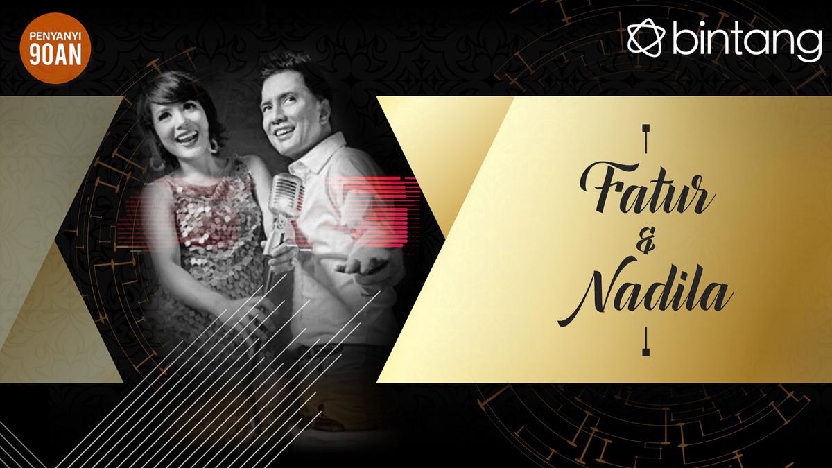 Penyanyi 90an: Fatur dan Nadila, Duo Fenomenal yang Penuh Cinta